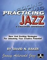 Practicing Jazz