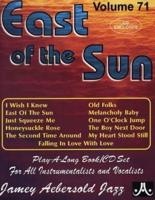 Jamey Aebersold Jazz -- East of the Sun, Vol 71