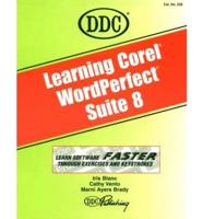 Learning Corel WordPerfect Suite 8 Professional