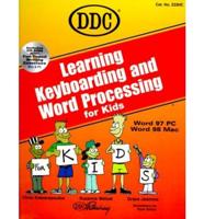 Learning Keyboarding and Word Processing for Kids