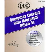 Computer Literacy With Microsoft Office 97