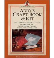 Addy's Craft Book & Kit
