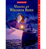 Voices at Whisper Bend