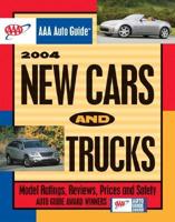AAA Auto Guide 2004 New Cars and Trucks