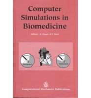 Computer Simulations in Biomedicine