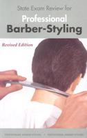 State Exam Review for Professional Barber-Styling