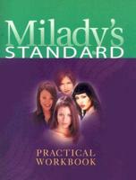 Milady's Standard Practical Workbook
