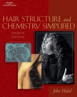 Hair Structure and Chemistry Simplified