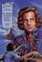 The Mutiny On Board H.M.S. Bounty Graphic Novel
