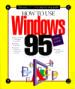 How to Use Windows 95