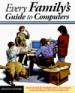 Every Family's Guide to Computers