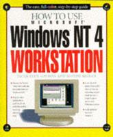 How to Use Microsoft Windows NT4 Workstation