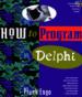 How to Program Delphi 3