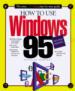 How to Use Microsoft for Windows 95