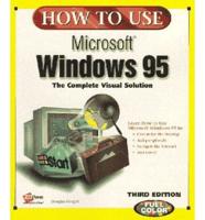 How to Use Microsoft Windows 95