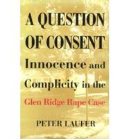 A Question of Consent
