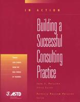 Building a Successful Consulting Practice