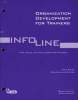 Organization Development for Trainers
