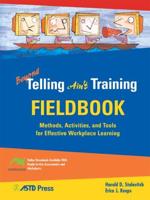 Beyond Telling Ain't Training Field Book