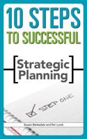 10 Steps to Successful Strategic Planning
