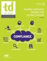 Building Compliance Training That Actually Matters