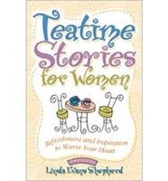 Teatime Stories for Women