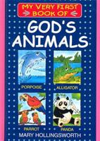 My Very First Book of God's Animals