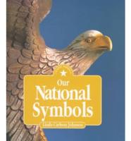 Our National Symbols