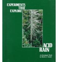 Experiments That Explore Acid Rain