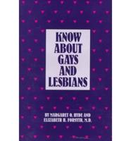 Know About Gays and Lesbians