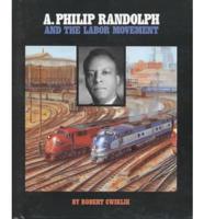 A. Philip Randolph and the Labor Movement