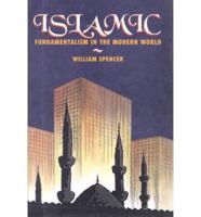 Islamic Fundamentalism in the Modern World
