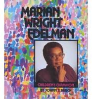 Marian Wright Edelman, Children's Champion