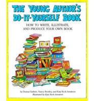 The Young Author's Do-It-Yourself Book