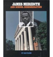 James Meredith and School Desegregation