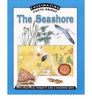 Fascinating Facts About the Seashore