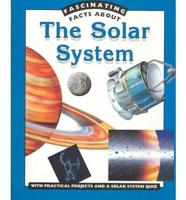 Fascinating Facts About the Solar System