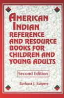 American Indian Reference and Resource Books for Children and Young Adults