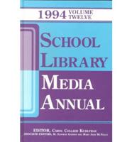 School Library Media Annual 1994