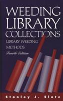 Weeding Library Collections: Library Weeding Methods