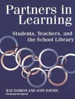 Partners in Learning: Students, Teachers, and the School Library