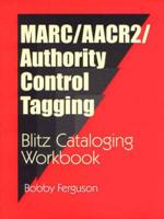 MARC/AACR2/authority Control Tagging