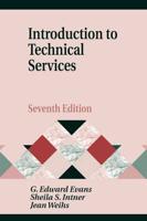 Introduction to Technical Services, 7th Edition