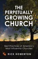 The Perpetually Growing Church