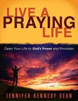 Live a Praying Life