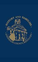 History and Families, Anderson County, Kentucky