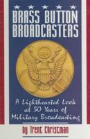 Brass Button Broadcasters