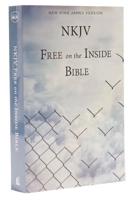 NKJV, Free on the Inside Bible, Paperback