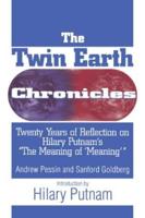 The Twin Earth Chronicles: Twenty Years of Reflection on Hilary Putnam's the "Meaning of Meaning"