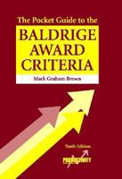 The Pocket Guide to the Baldrige Award Criteria